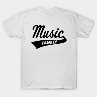 Music Family (Music / Musicians / Family / Black) T-Shirt